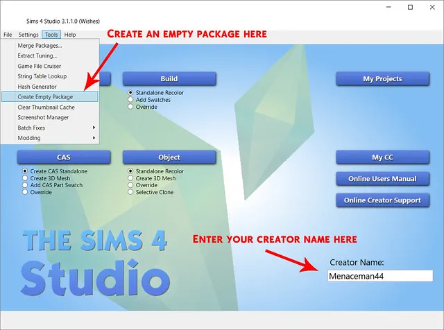 Sims 4 Studio, with &#x27;Tools > Create Empty Package&#x27; shown at the top left, with red text saying &#x27;Create an empty package here&#x27;, and &#x27;Creator Name: Menaceman44&#x27; at the bottom right, with red text saying &#x27;Enter your creator name here&#x27;